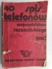 40 SPIS TELEFONÓW. WOJEWÓDZTWA SZCZECIŃSKIEGO 1990